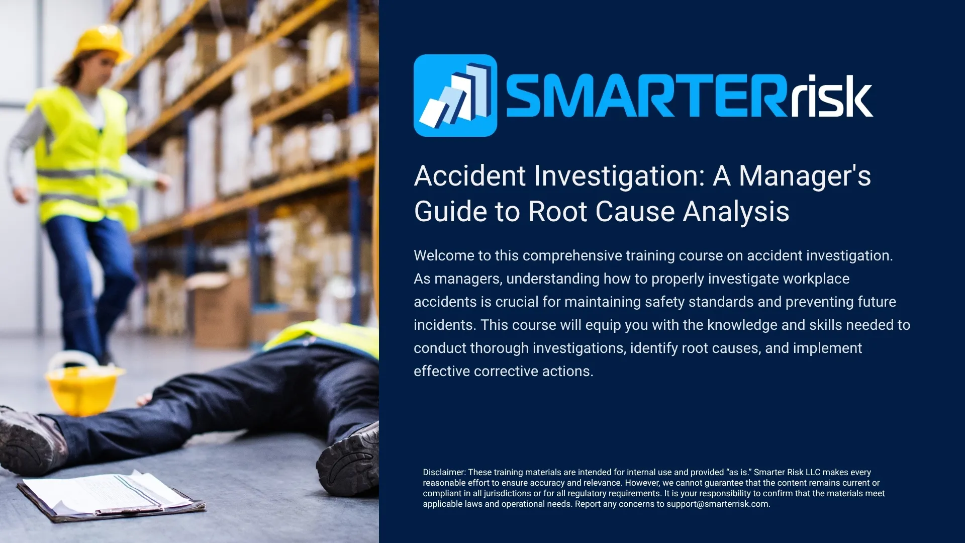 Accident Investigation: A Manager's Guide to Root Cause Analysis
